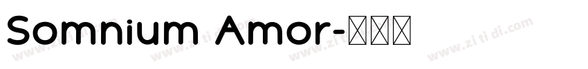 Somnium Amor字体转换